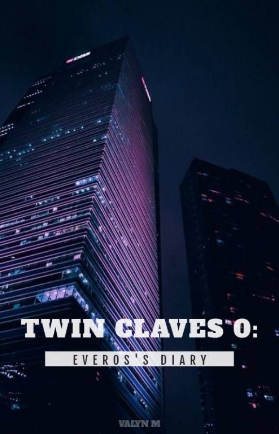 Twin Claves 0: Nhật ký Everos