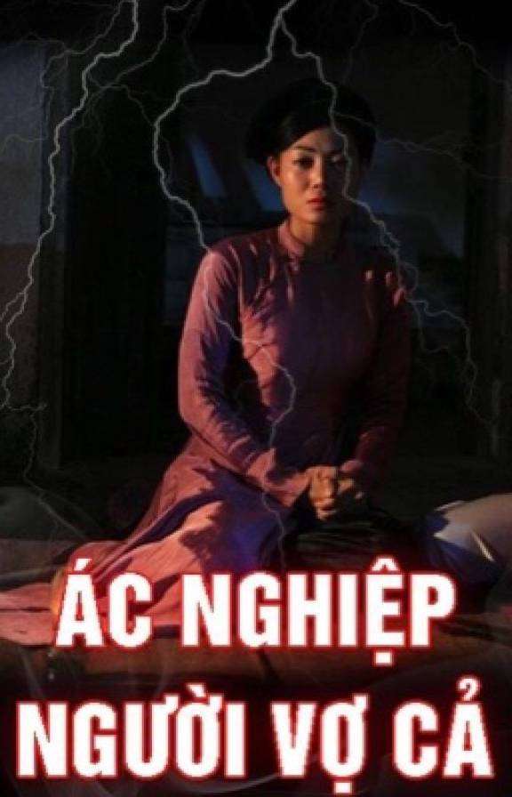 [BHTT] Ác Nghiệp Người Vợ Cả
