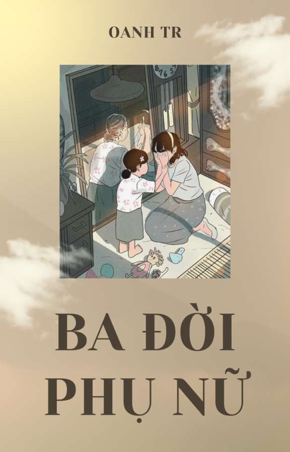 BA ĐỜI PHỤ NỮ