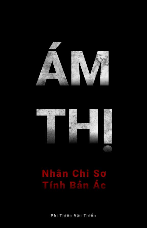 [BHTT - Tự viết] Ám Thị