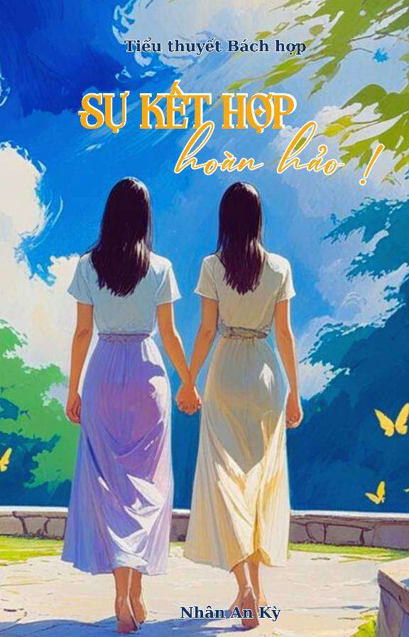 (BHTT) Sự Kết Hợp Hoàn Hảo - Tự sáng tác