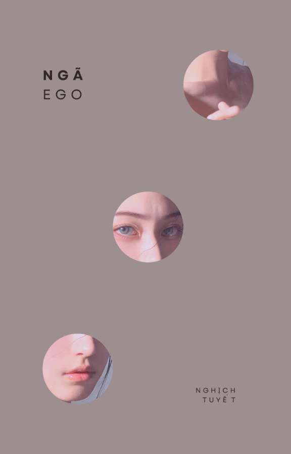 Ego (Ngã) - Nghịch Tuyết